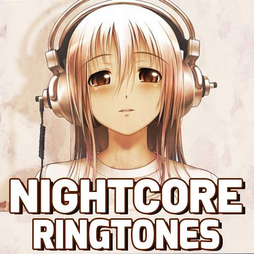 Nightcore ringtones free Nightcore ringtone 1.4