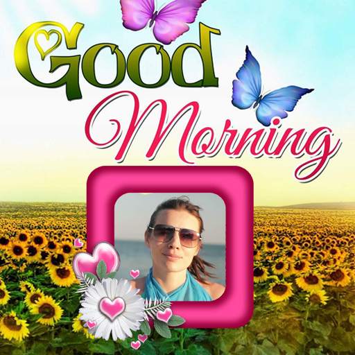 Good Morning Photo Frames 12.0