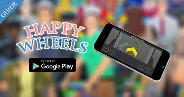 Guide For Happy Wheels screenshot 2