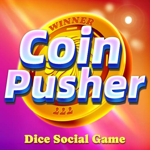 Coin Pusher-Dice Social Game 1.2.1