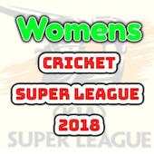 Womens Cricket Super League, 2018 1.0