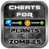 Cheats For Plants vs Zombies 2 App For - Prank. 1.0
