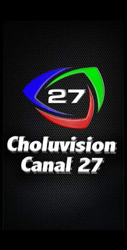 CholuVision Canal 27 screenshot 1