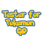 Tester for Pokémon GO