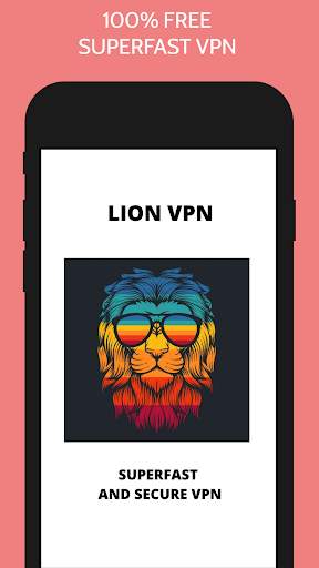 Lion Vpn 2020: Superfast and Secure Vpn screenshot 1