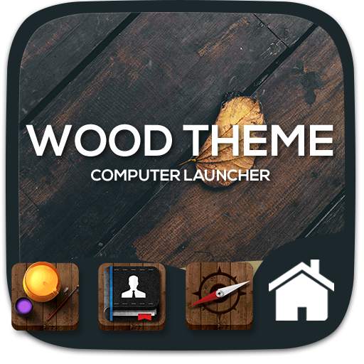 Wood theme for  Computer Launcher 1.2
