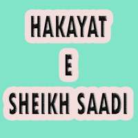 Sheikh Saadi Shirazi Sayings - Hakayat E Saadi icon