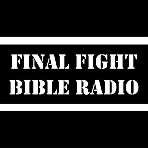 Final Fight Bible Radio 1.0