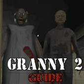 Guide for Granny: Chapter Two Games (unofficial) 1.0