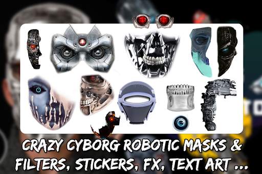 CYBORG CAMERA PHOTO EDITOR -ROBOT STICKERS ON FACE screenshot 3