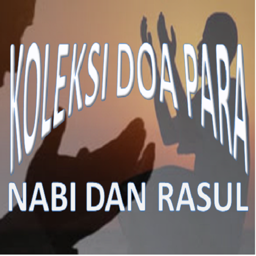 KOLEKSI DOA PARA NABI &amp; RASUL иконка