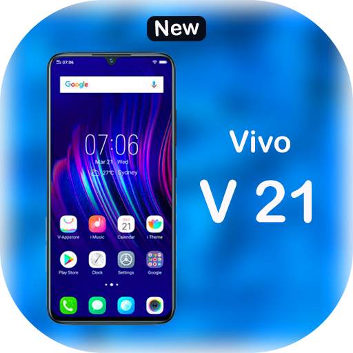 Vivo V21 Pro Themes and Launcher 2021 2.7
