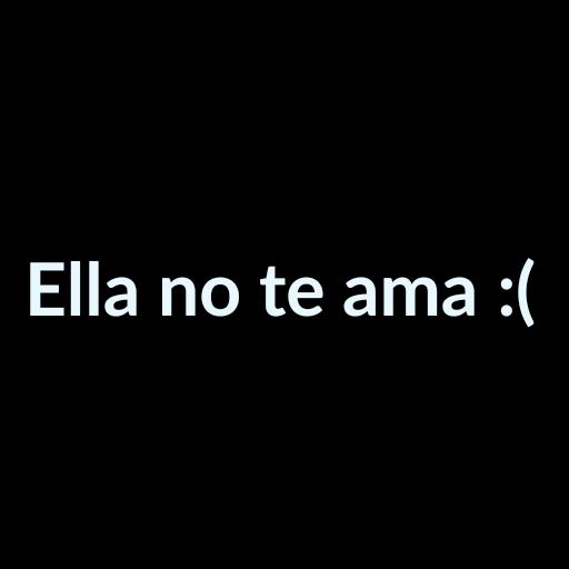 Ella no te ama :( icon