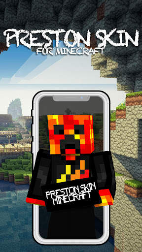 Preston Skin For Minecraft PE screenshot 1