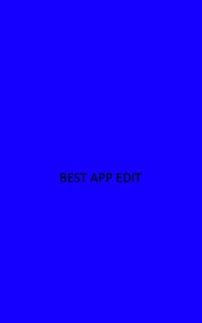 BESTAPP EDIT screenshot 3