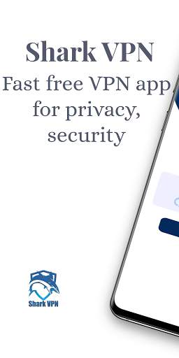 Shark VPN: Fast free VPN app for privacy, security screenshot 1