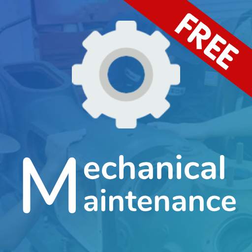 Learn Mechanical Maintenance & Mechanical Engineer 1.5