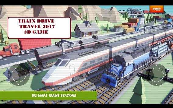 Train Drive Travel 2017 3D Game screenshot 3