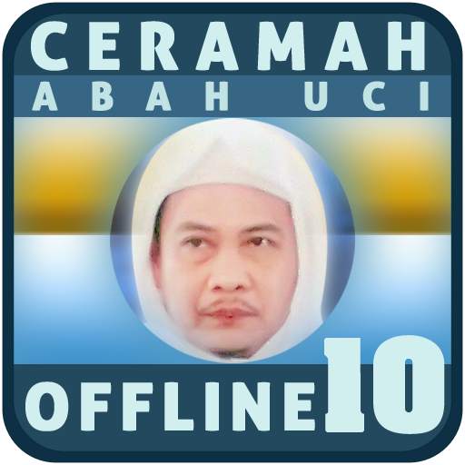 Ceramah Abah Uci Offline 10 1.3