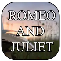 ROMEO AND JULIET