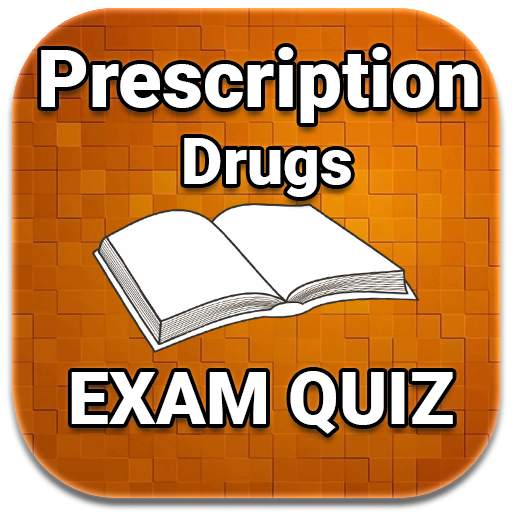 Prescription Drugs Exam Quiz 1.0.2