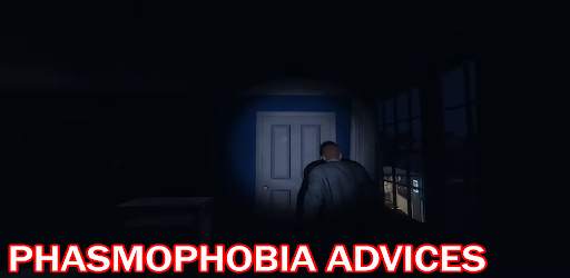 Advices for Phasmophobia Mobile screenshot 5