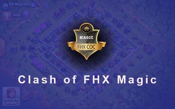 Clash of FHX Magic COC 2019 screenshot 1