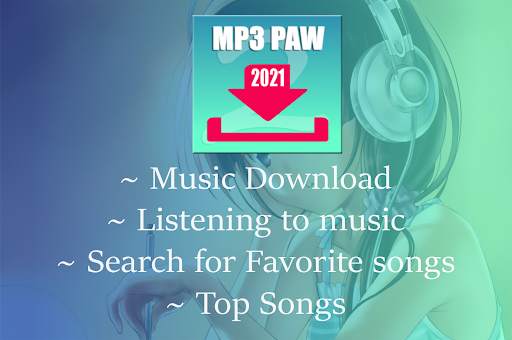 MP3 PAW 2021 - Free MP3 Music Downloader screenshot 1