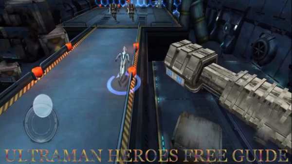 Ultraman Heroes Legend Game Guide screenshot 1