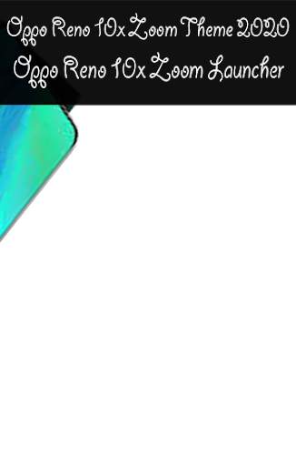 Oppo Reno 10X Zoom Themes 2020 & Oppo Launcher screenshot 5