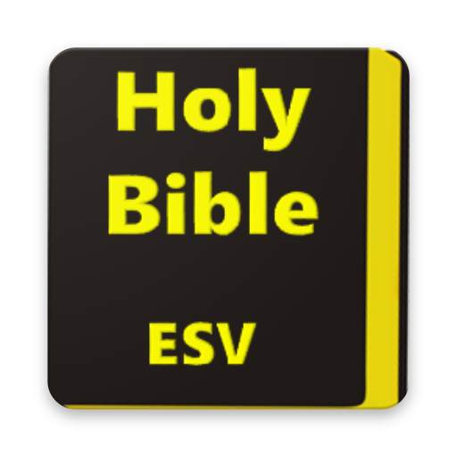 Holy Bible English Standard Version (ESV) 19.0