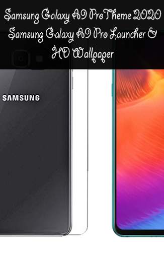 Samsung Galaxy A9 Pro 2020 Theme & Launcher screenshot 2