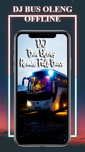DJ Bus Oleng Remix Offline Full Bass screenshot 2