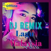 DJ Remix Lagu Malaysia Offline