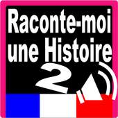 Raconte-moi une Histoire 2 (livre   Audio) 1.3.0