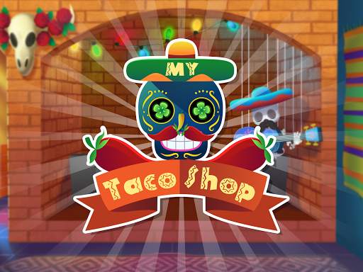 My Taco Shop - Mexican and Tex-Mex Food Shop Game screenshot 10