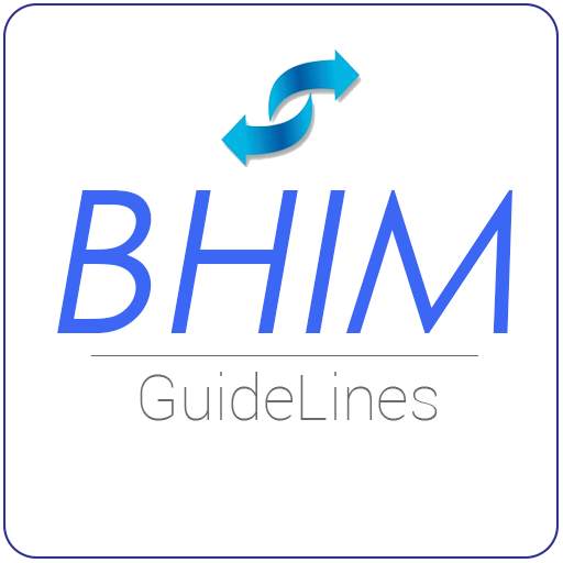 Guide for BHIM App UPI 1.0.8
