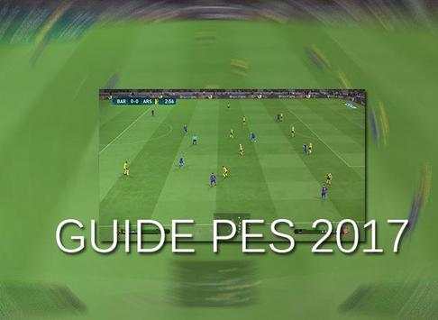 GUIDE PES 2017 GAME MOBILE screenshot 1