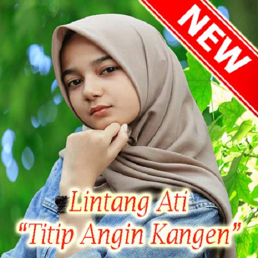 Lintang Ati (Titip Angin Kangen) Populer Offline 1.1