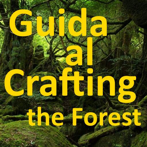 Guida al crafting the forest 2.0
