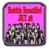 Bubble JKT 48