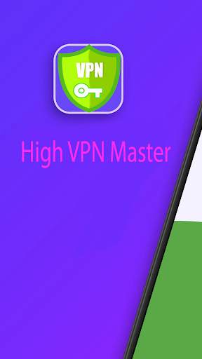 High VPN Master – Smart VPN Free Unblock Proxy screenshot 1