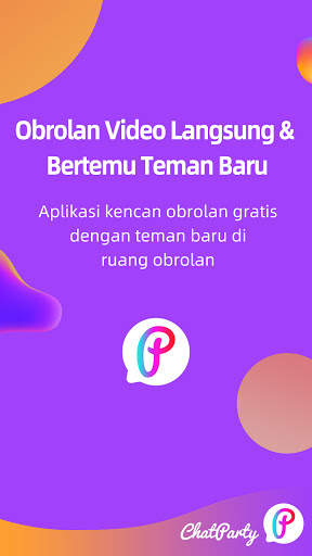 Chatparty- Obrolan video langsung & bertemu teman screenshot 1