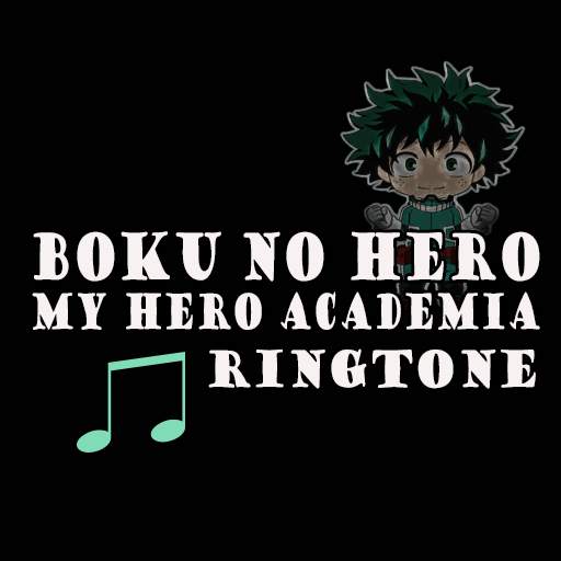 Boku No Hero Ringtone 3.0.0