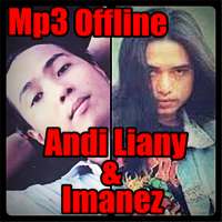 Andi Liany Dan Imanez mp3 Offline logo