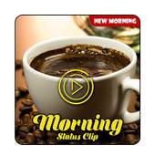Good Morning Video Status - Tube Song Clips 2018 1.0.4