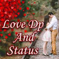Love DP and Status