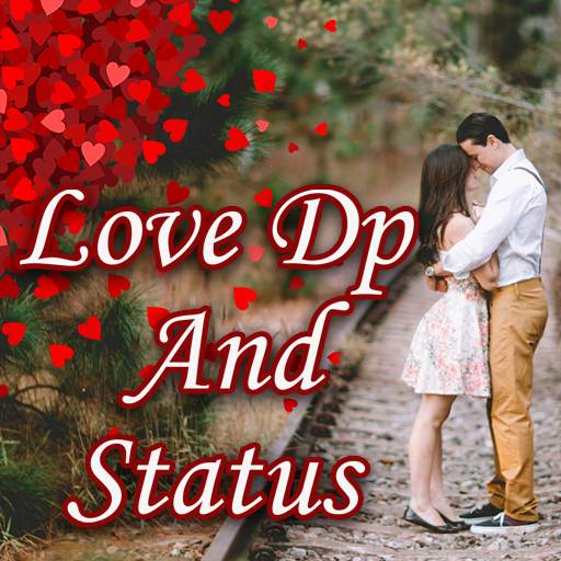 Love DP and Status 1.3