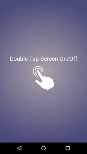 Double Tap Screen On/Off screenshot 1