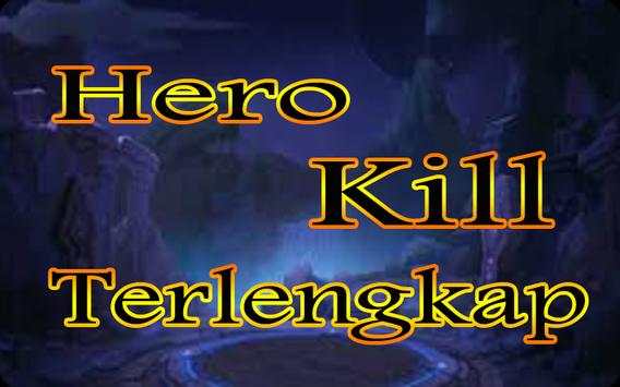 Mp3 All Hero Kill ML Dan Kamus ML screenshot 1